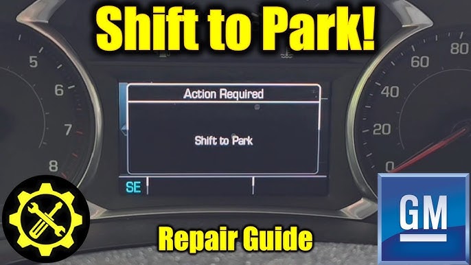 How To Get Rid of Shift to Park Message